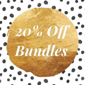 Any bundle of 3+ items will receive 20% off!